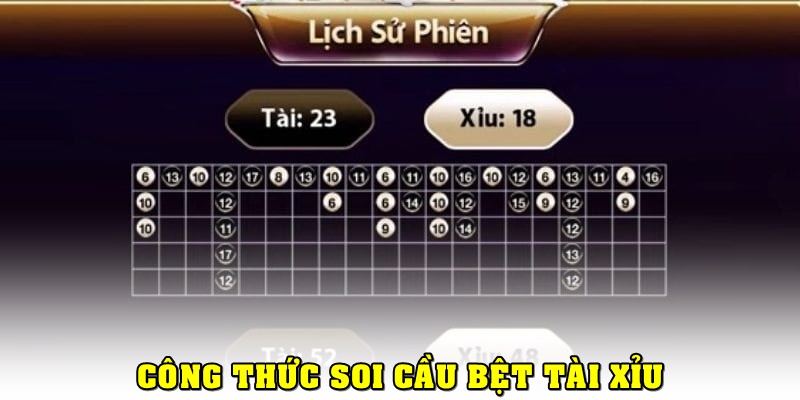 Soi cầu bệt tài xỉu